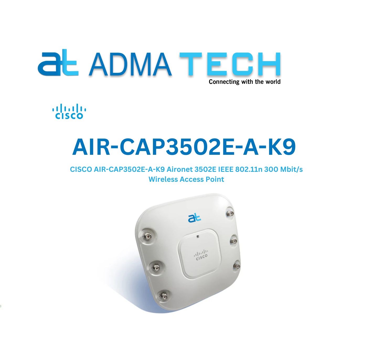 CISCO Wireless Access Point AIR-CAP3502E-A-K9