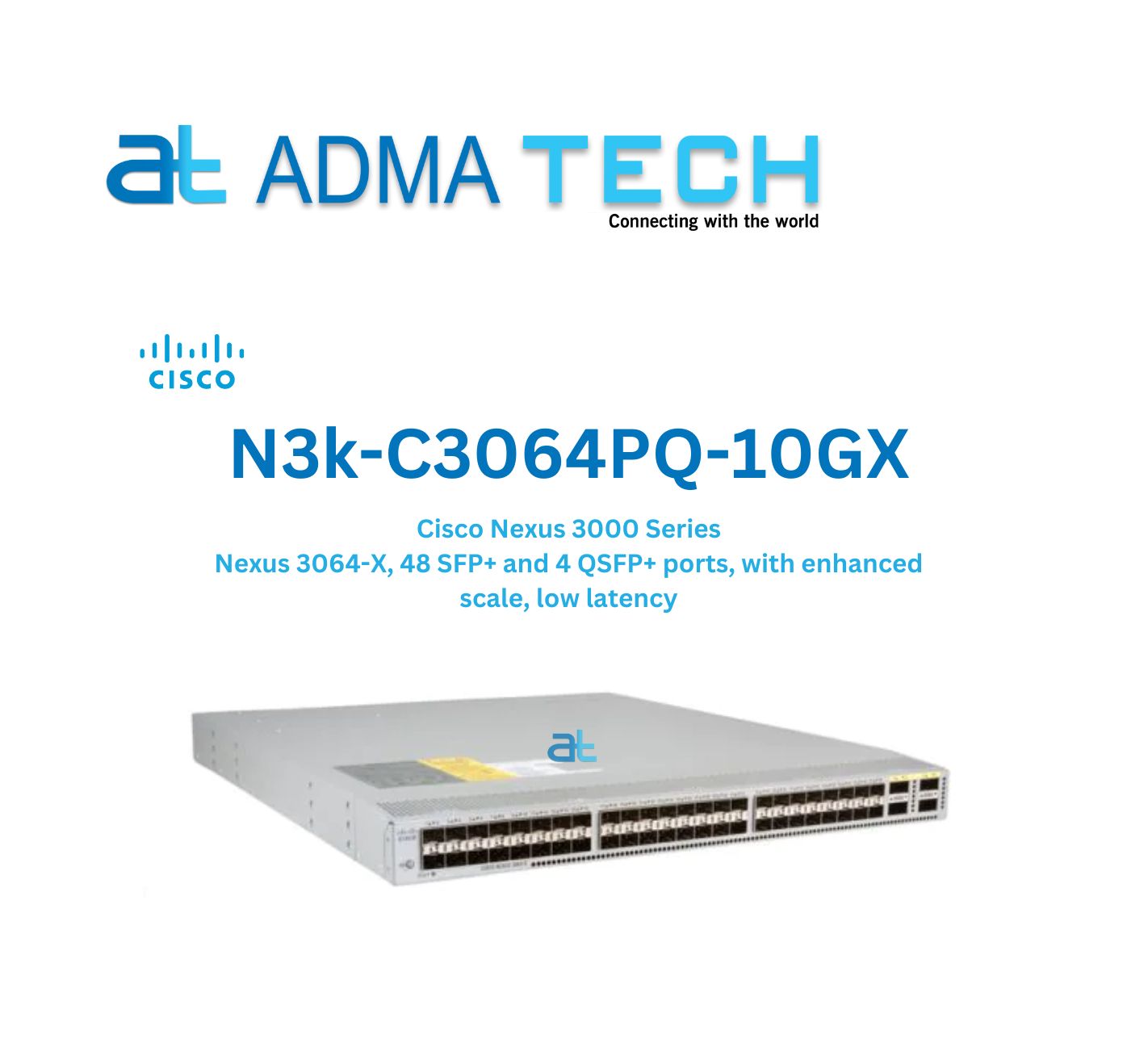 CISCO NEXUS N3K-C3064PQ-10GX
