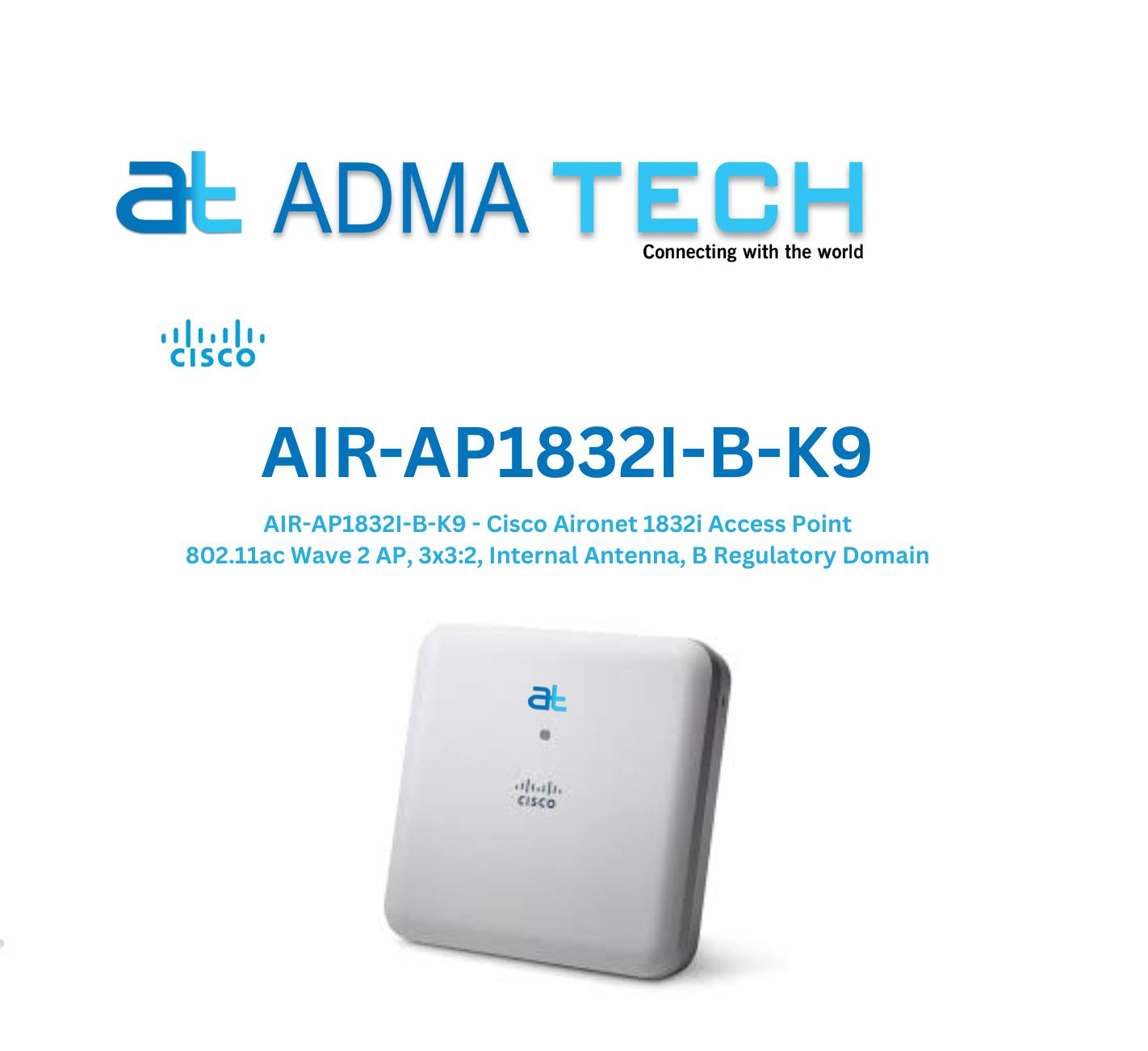 CISCO Wireless Access Point  AIR-AP1832I-B-K9