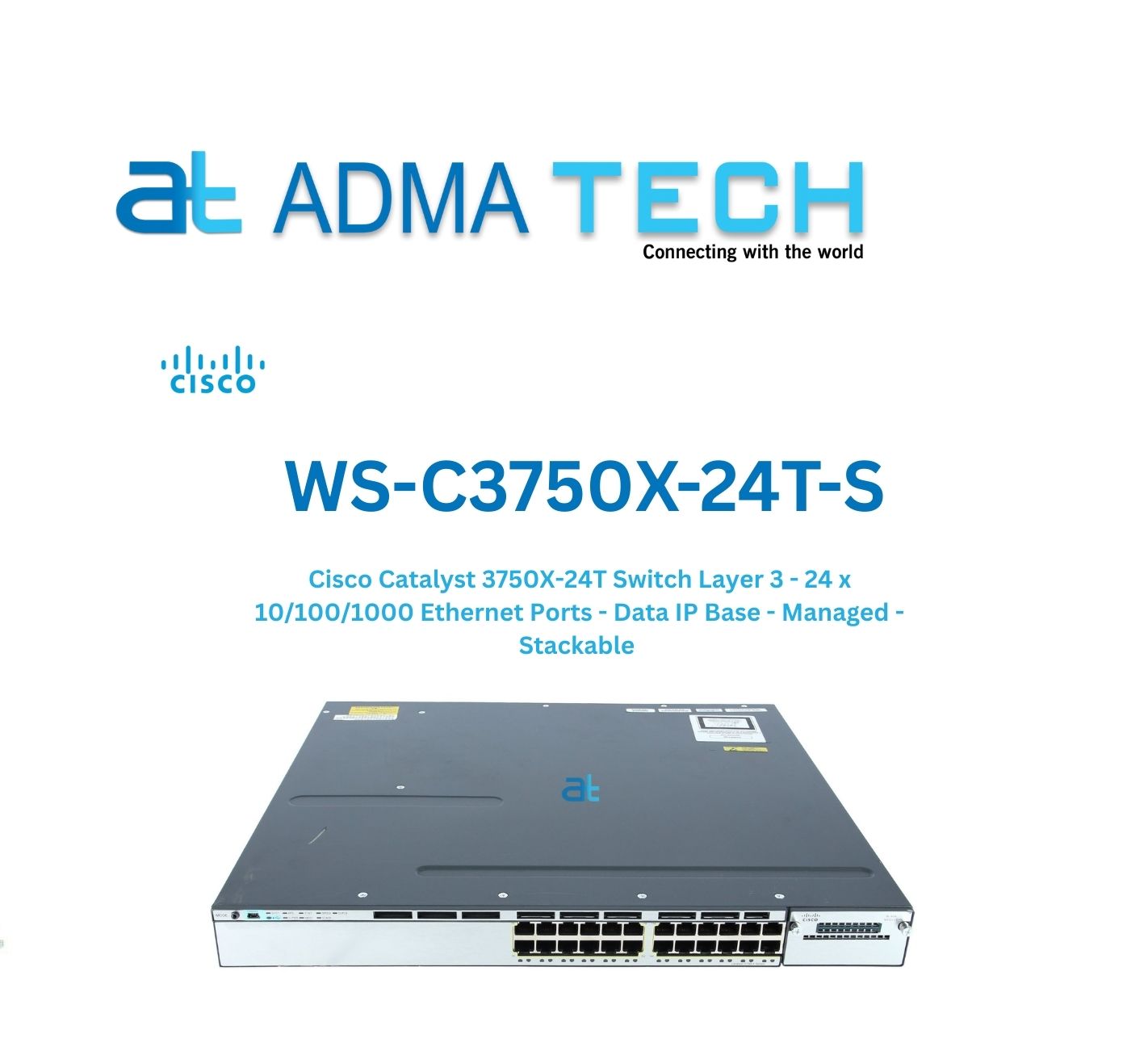 CISCO Switches WS-C3750X-24T-S