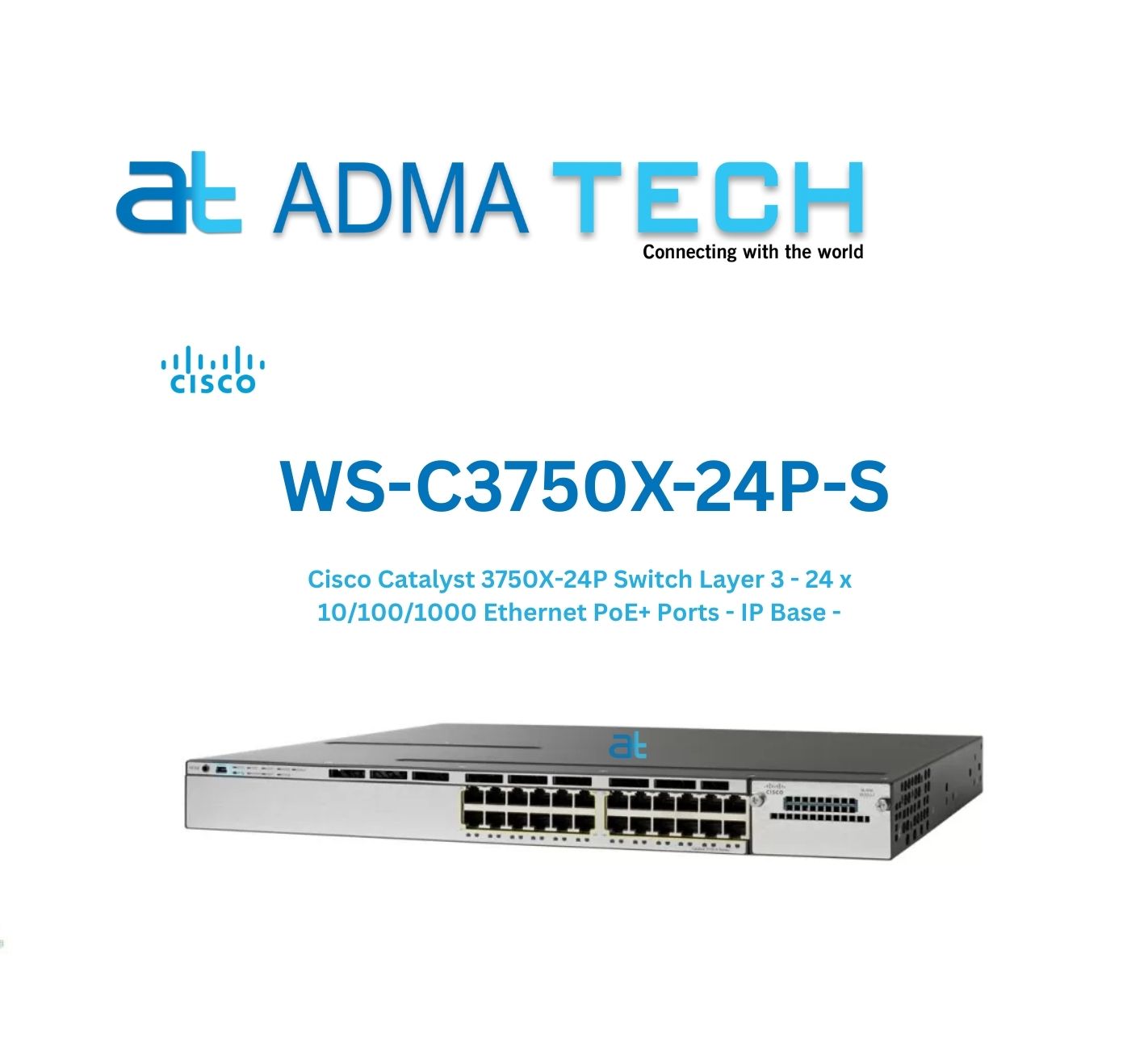 CISCO Switches WS-C3750X-24P-S
