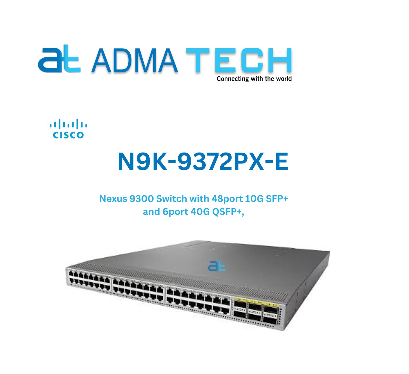 CISCO NEXUS N9K-9372PX-E