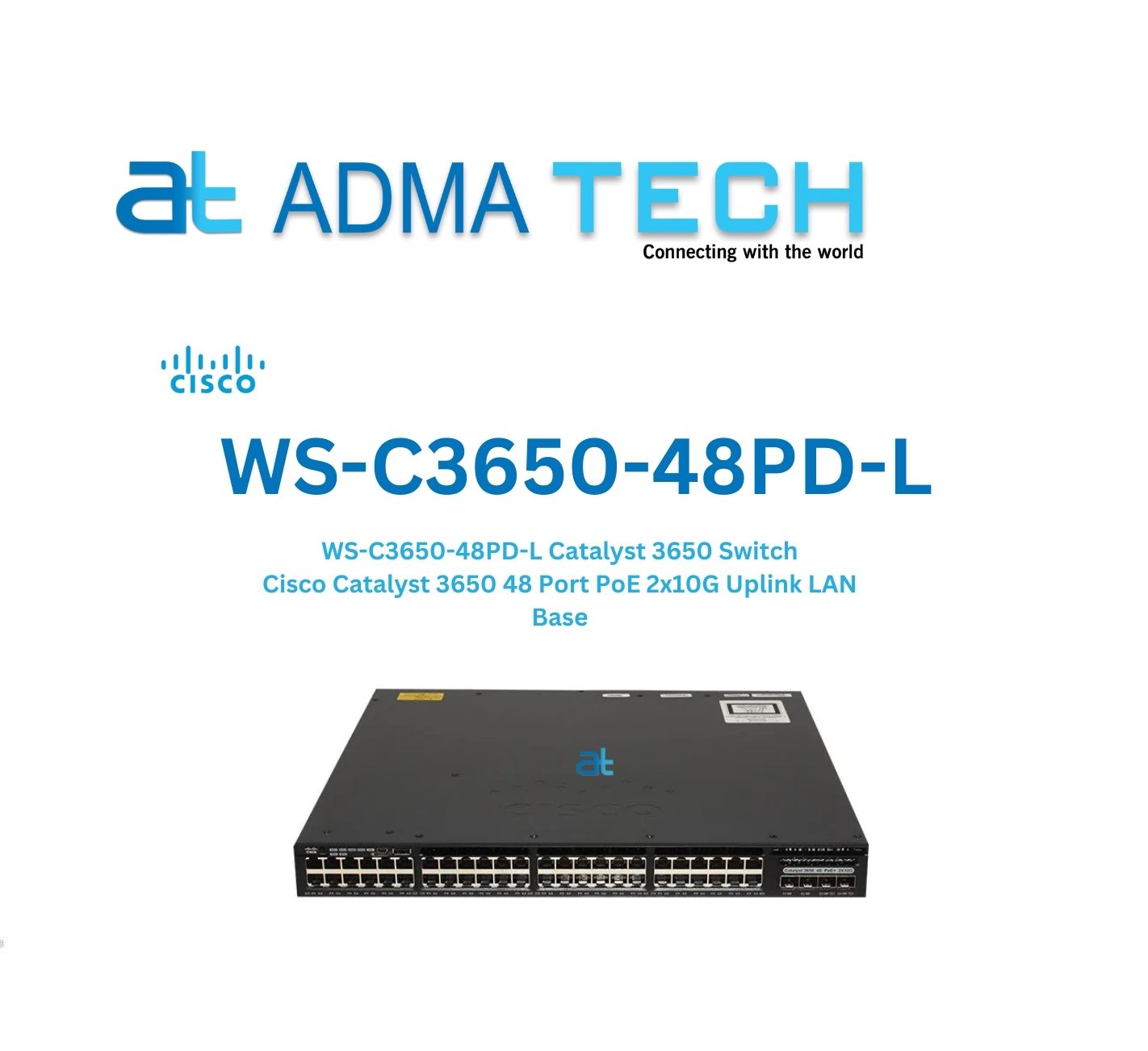 CISCO Switches WS-C3650-48PD-L