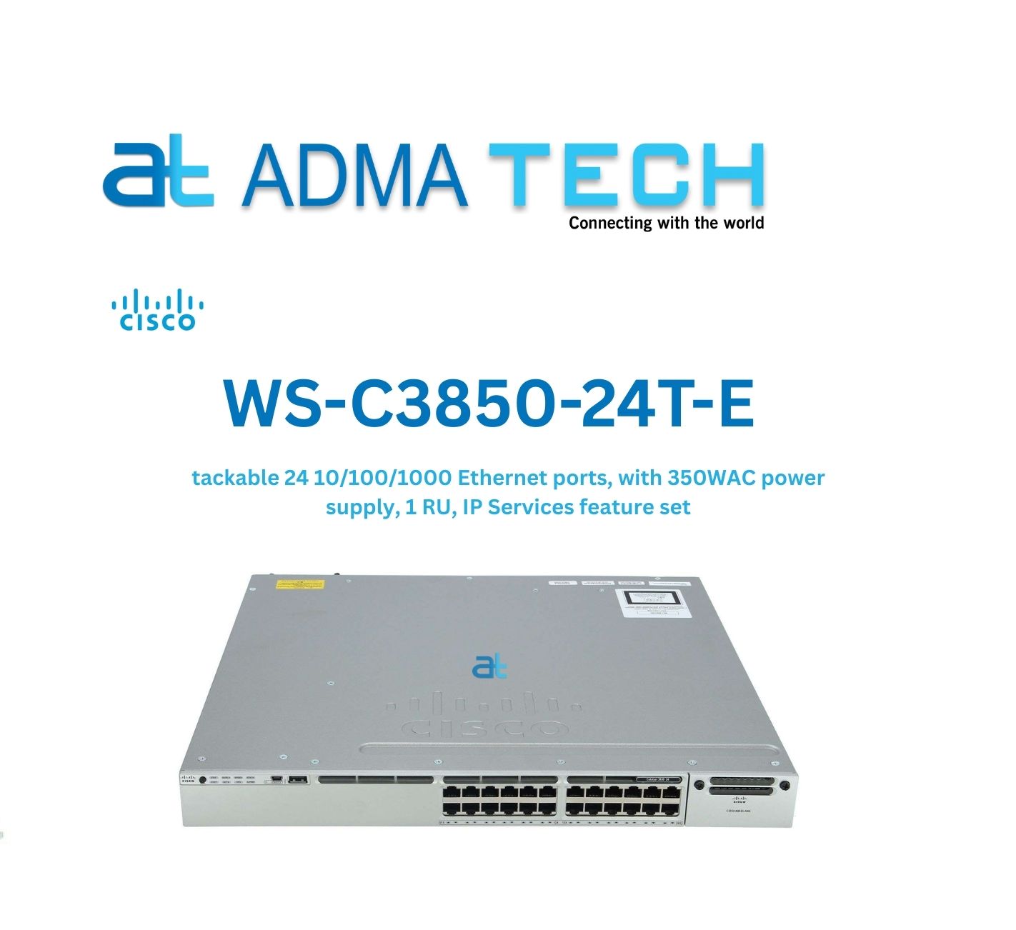 CISCO Switches WS-C3850-24T-E