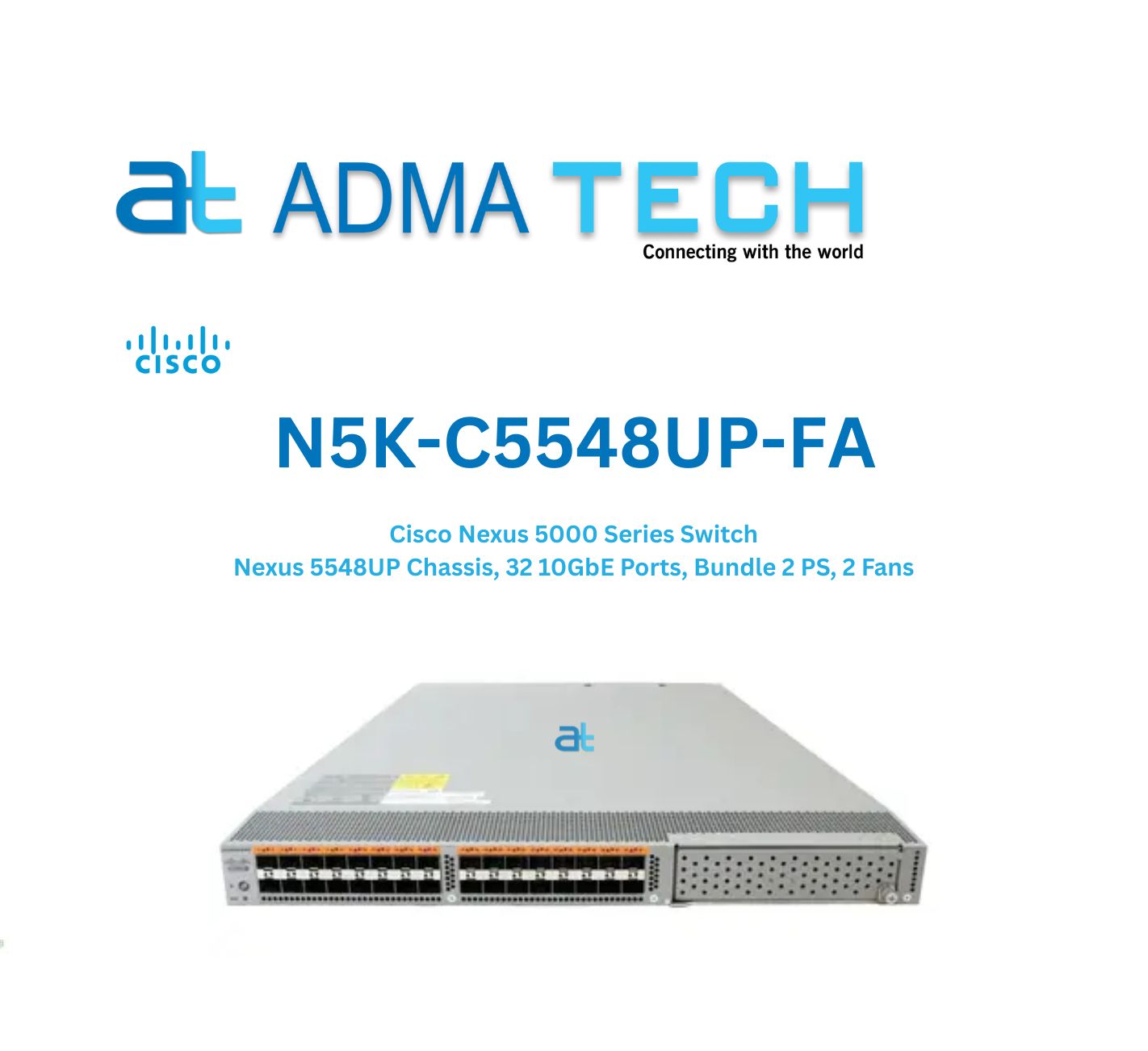 CISCO NEXUS N5K-C5548UP-FA