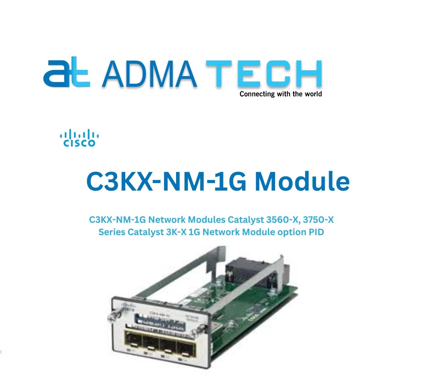 CISCO C3KX-NM-1G Module