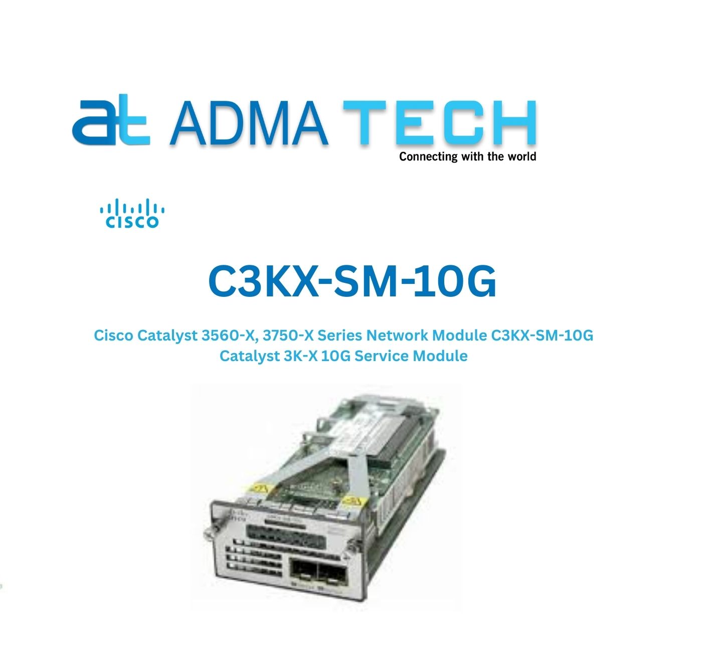 CISCO C3KX-SM-10G