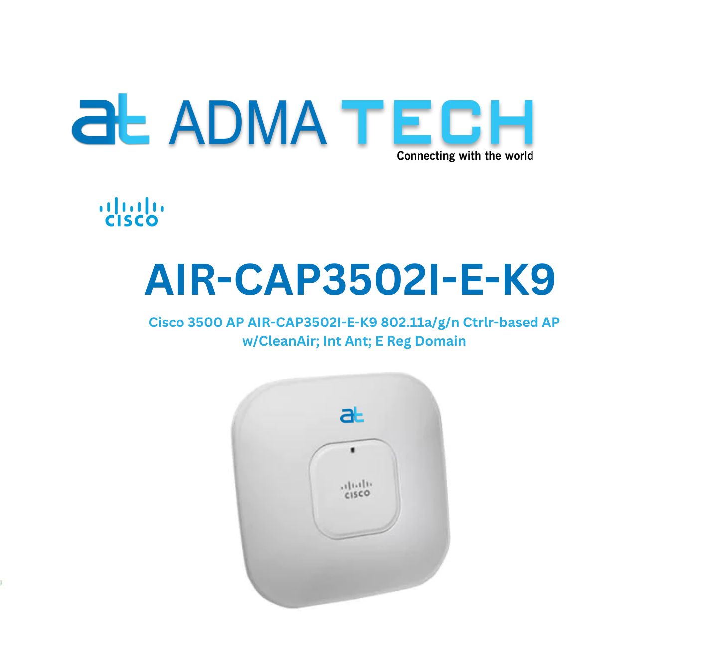 CISCO Wireless Access Point AIR-CAP3502I-K9